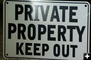 Private Property Rights. Photo by Cat Urbigkit.