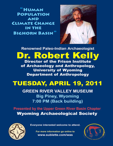 Dr. Robert Kelly flyer. Photo by Upper Green River Basin Chapter WAS.