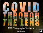 COVID through the Lens. Photo by Dave Bell.